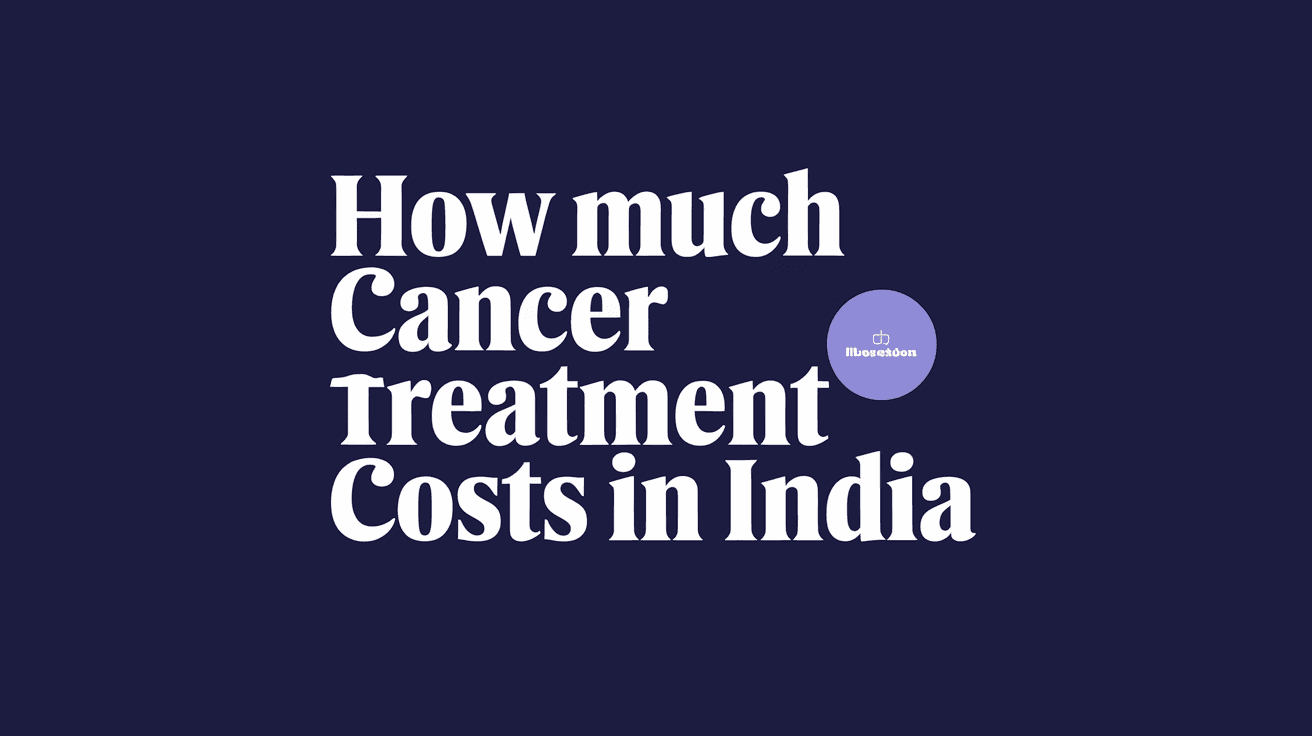 How Much Cancer Treatment Costs in India