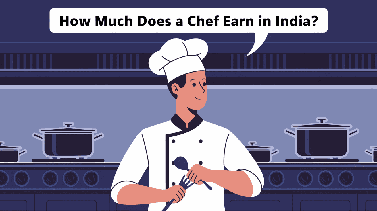 How Much Does a Chef Earn in India