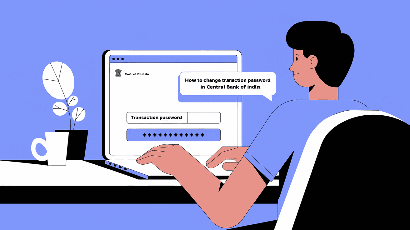 How to Change Transaction Password in Central Bank of India